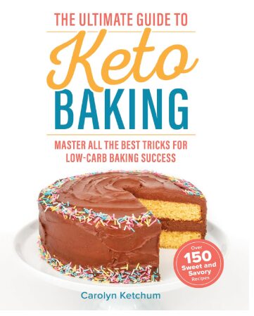 The Ultimate Guide to Keto Baking