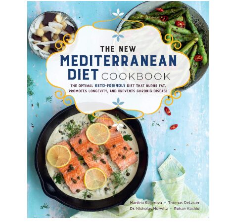 New Mediterranean Diet Cookbook: Optimal Keto-Friendly Diet