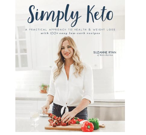 Simply Keto: A Practical Approach to Health & Weight Loss