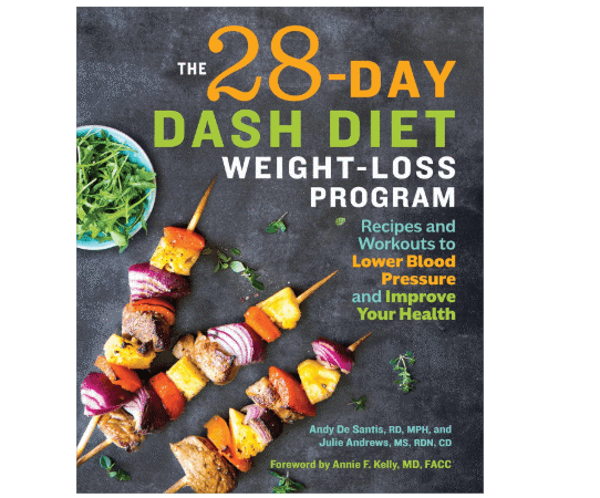 28 Day Dash Diet: Recipes and Workouts